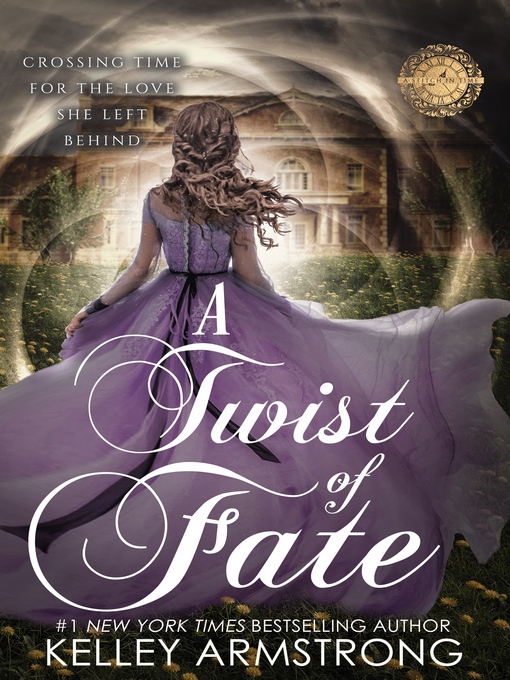 Title details for A Twist of Fate by Kelley Armstrong - Available